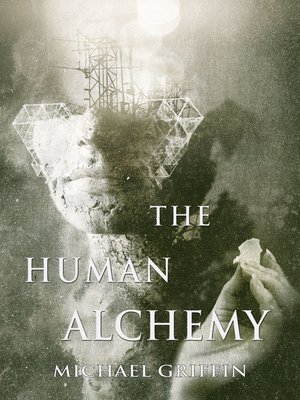 cover image of The Human Alchemy